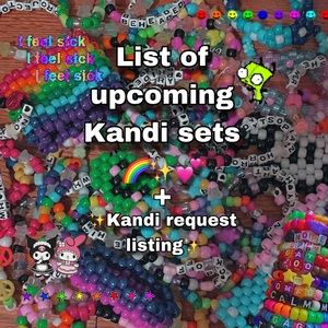 ✨🌈Upcoming Kandi sets and requests!🌈✨